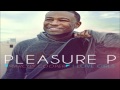 Pleasure P - I Love Girls ft. Tyga