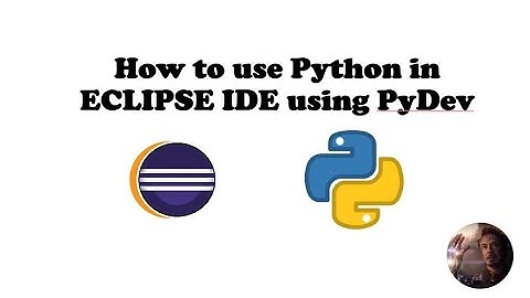 How to use Python in Eclipse IDE using PyDev.