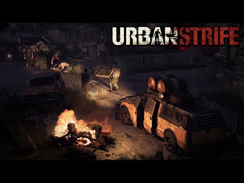 Urban Strife - #DEMO 1