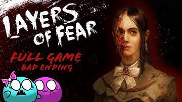 Painting...With A Twist | Layers of Fear - Full Game; "Bad" Ending