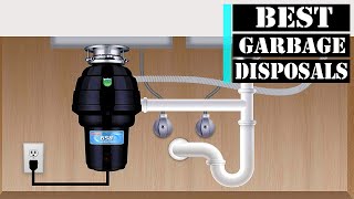 Top 5 Best Garbage Disposals of 2023