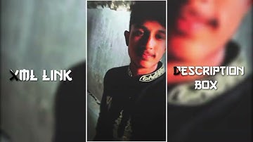 NEW COLAB TREND XML 💖🔥NEW TREND XML 🔰💝by @BV_BAYZID_EDITOR