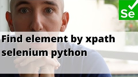Find element by xpath selenium python