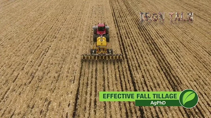 Iron Talk #1070 Effective Fall Tillage (Air Date 10-7-18)