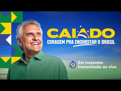 Ronaldo Caiado | Lançamento da pré-candidatura à Presidência da República