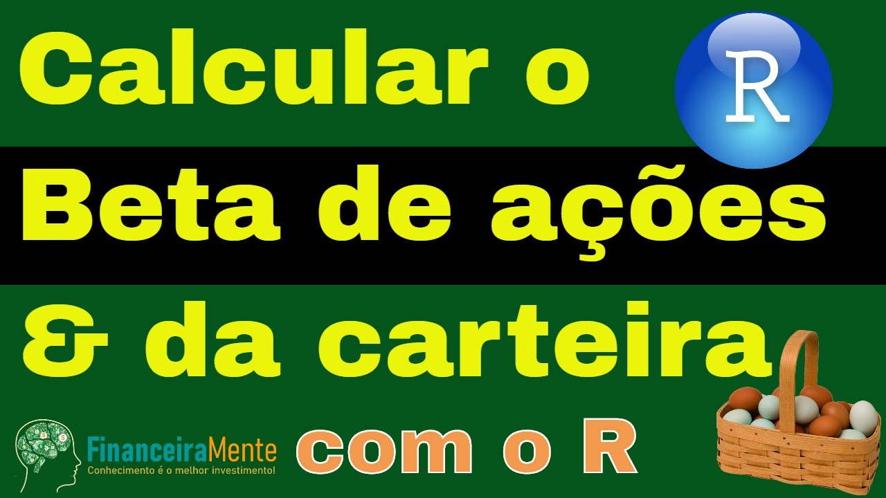 Calcular BETA Com R A es E Portf lio YouTube