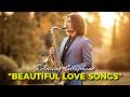 Unforgettable Love Songs Instrumental | Smooth & Powerful Saxophone Covers Playlist Full HD