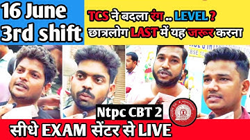 RRB NTPC CBT 2 Level 2 Exam Review & Analysis | Today 16 June 2022 3rd Shift 100% Original Question