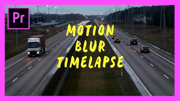 How To Add Motion Blur to Timelapses in Post Production tutorial - Adobe Premiere Pro 2019