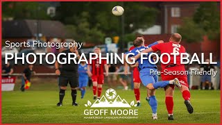 Football Photography | Sports Photography Settings & Tips | Geoff Moore Photography