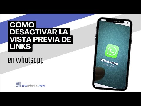 Desactivar vista previa de enlace en WhatsApp