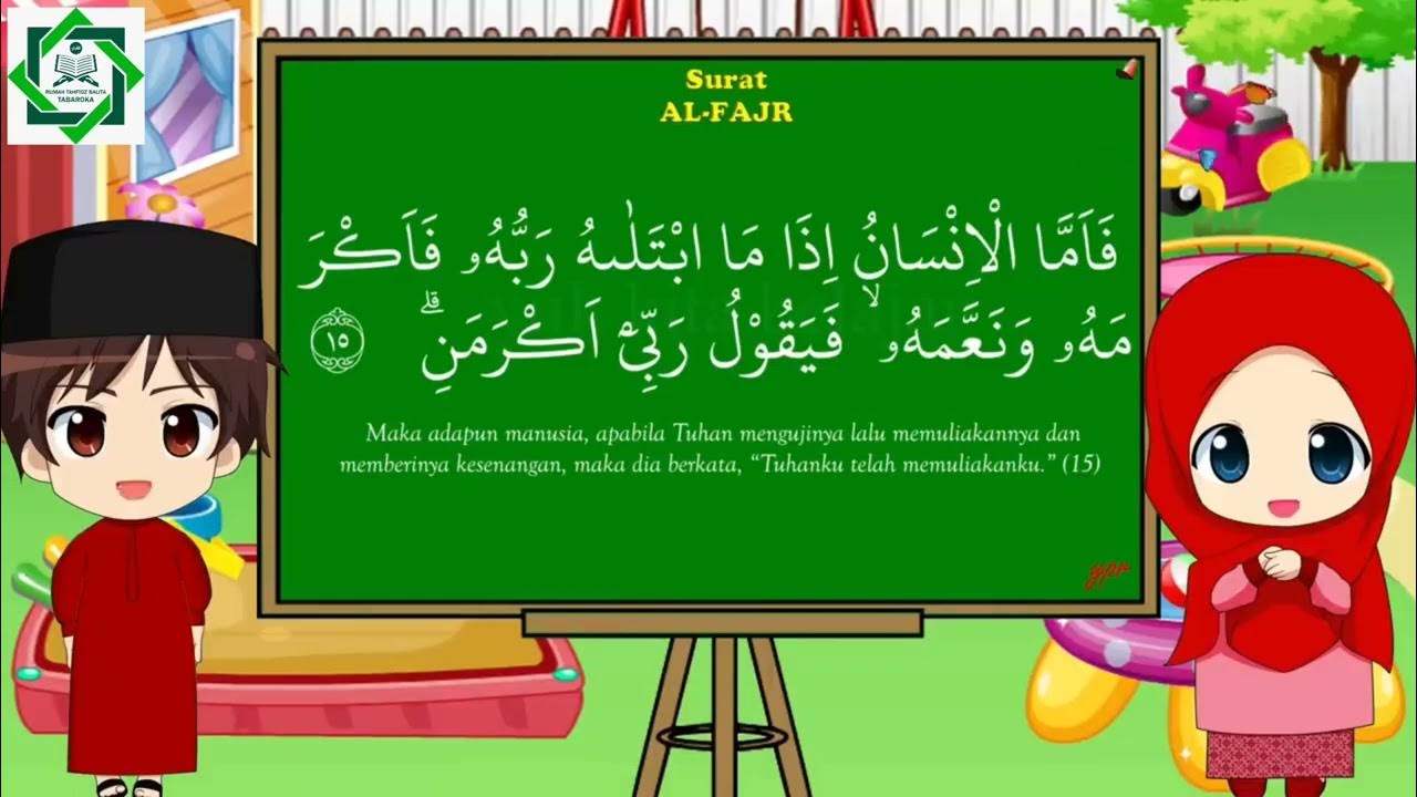 Surat "Al Fajr" Juz 30, Metode Ummi 20x, Rumah Tahfidz Balita Tabaroka, Watukebo, Ambulu, Jember Surat "Al Fajr" Juz 30, Metode Ummi 20x, Rumah Tahfidz Balita Tabaroka, Watukebo, Ambulu, Jember