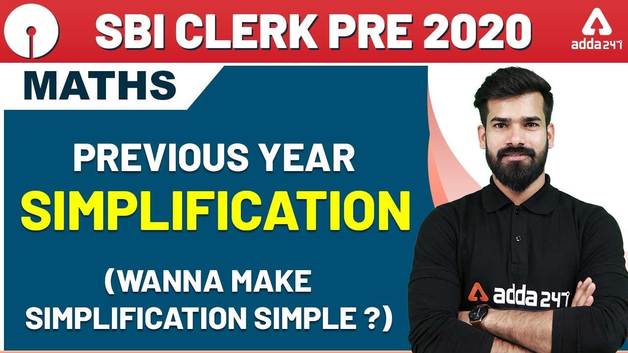 SBI Clerk 2020 Pre | Maths | Previous Year Simplification