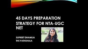 45 DAYS PREPARATION STRATEGY FOR NTA-UGC NET | SUPREET DHAMIJA