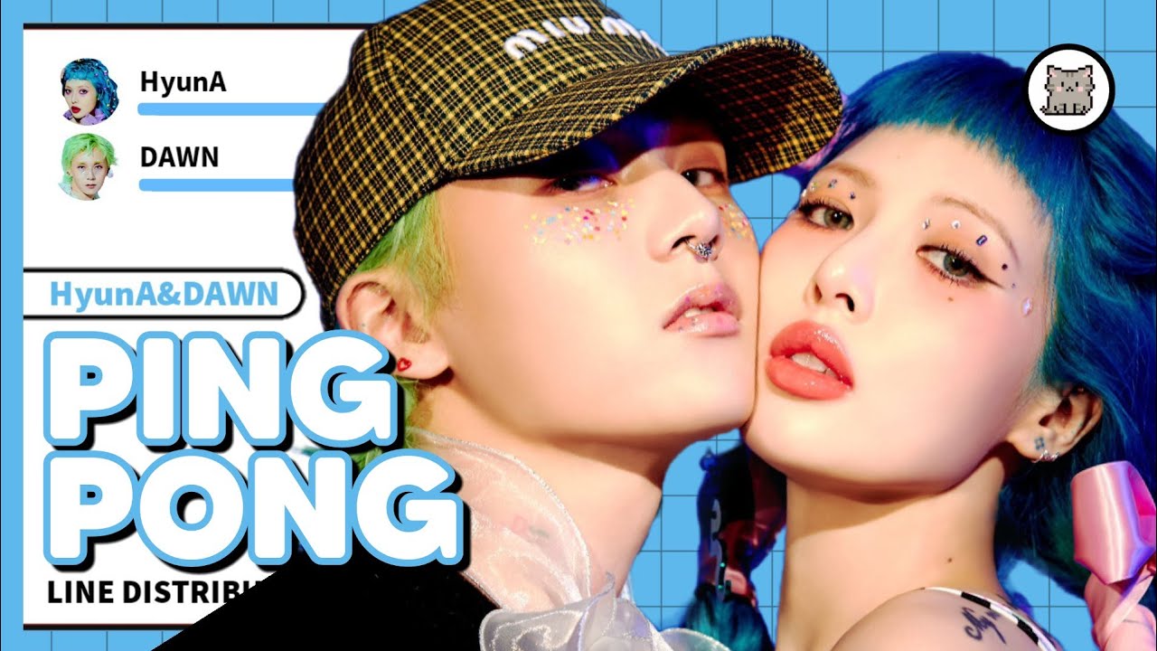 Ping pong hyuna dawn обложка. Ping pong hyuna dawn. Ping pong hyuna dawn. Hyuna and dawn. Ping pong hyuna dawn.