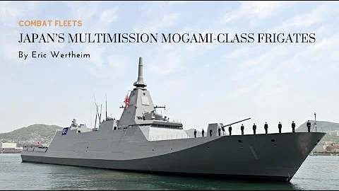 Japan’s Multimission Mogami-class Frigates - DayDayNews