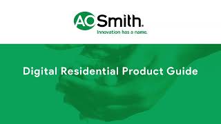 A. O. Smith Residential Digital Product Guide Digital Signage - English screenshot 4
