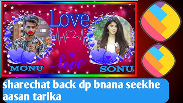 couple dp kaise banaye | dp kaise banaye | sharechat back dp kaise banaye | dp editing