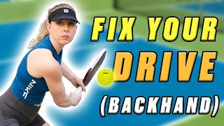 Fix Your Backhand Drive in Pickleball