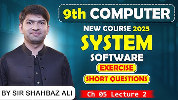 9th Computer Science Chapter 5 | Solved Exercise | Short Questions | Ch5 L2