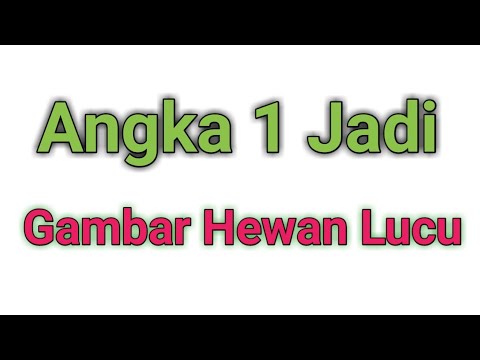 Kreatif Angka  1 Jadi Gambar  4 Hewan  Lucu  YouTube