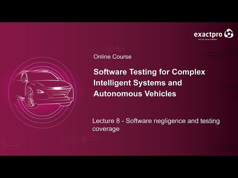 Lecture 8 — Software Negligence and Testing Coverage