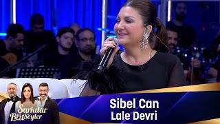 Sibel Can - LALE DEVRİ Resimi