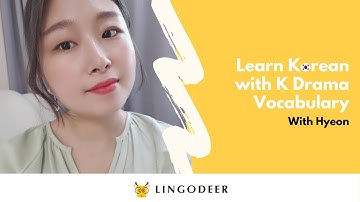 Learn Korean K-Drama Vocabulary! Korean Basics with LingoDeer↓