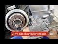 Volvo clutch cylinder replace