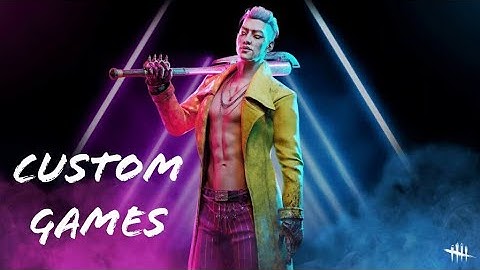 Dead by Daylight : The Farceur Gameplay | Mod Bots | Custom Match