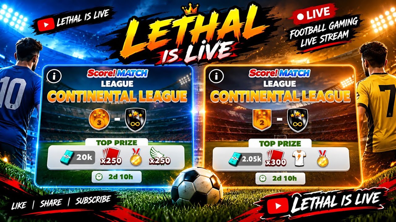 SCORE! MATCH LIVE | Road to Champion in Score! Match | LETHAL IS LIVE ...