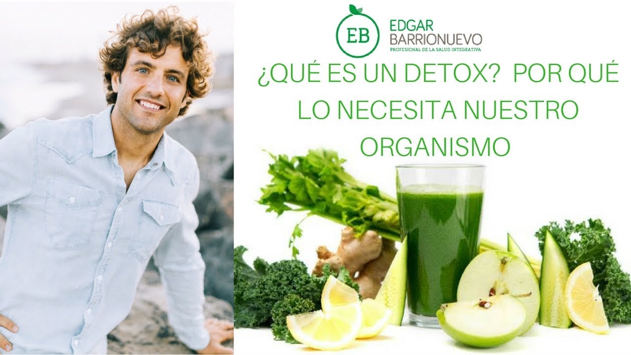 qu-es-un-detox-i-por-qu-lo-necesita-nuestro-organismo-youtube