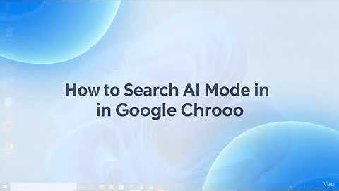 How to Search AI Mode in Google Chrome (Step-by-Step Guide)