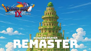 HEAVENS PRAYER ► DRAGON QUEST IX: REMASTER SOUNDTRACK