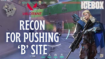 How to Do Quick & Easy Recon For Pushing B Site in Icebox (2024) | Valorant Tutorial