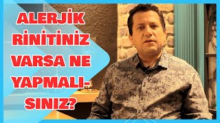 Alerjik Rinitiniz Varsa Ne Yapmalısınız?