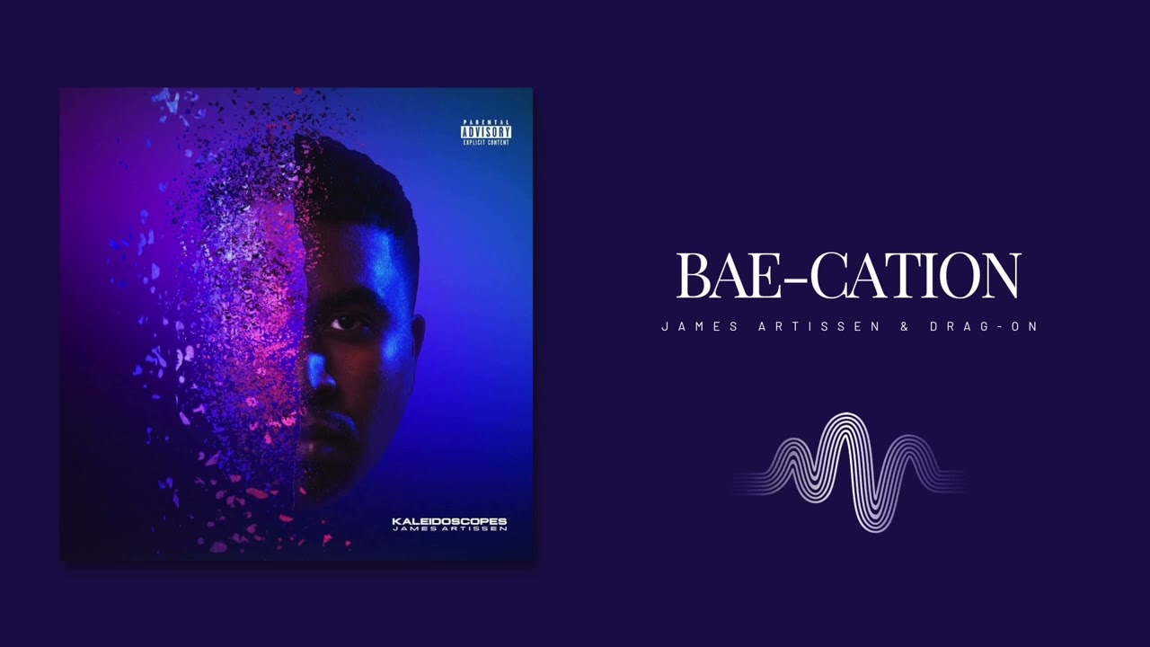 James Artissen & Drag-On - Bae-Cation (Official Audio) adlı videoyu YouTube'da izle James Artissen & Drag-On - Bae-Cation (Official Audio) adlı videoyu YouTube'da izle