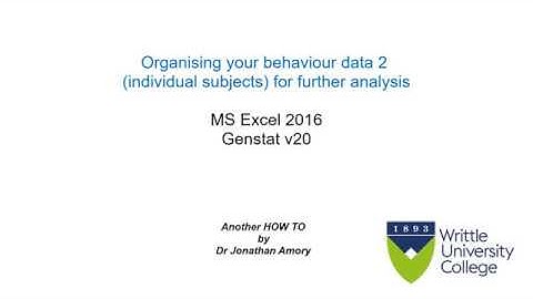 Organising behaviour data for INDIVIDUALS in Excel and GENSTAT - Writtle University College How To