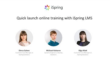 Quick Launch online training with iSpring Learn LMS