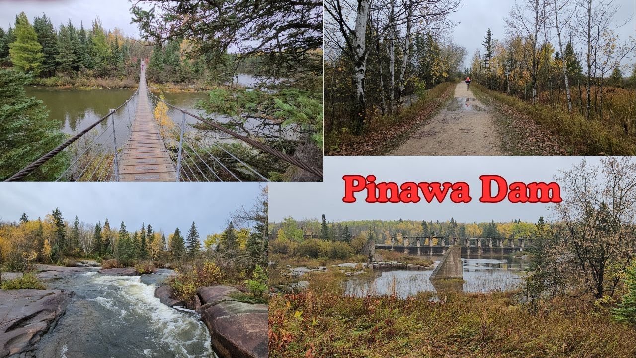Historic Pinawa Dam | Nature Walk & Scenic Views