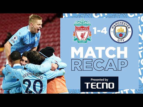 MATCH RECAP | LIVERPOOL 1-4 MAN CITY