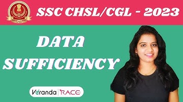 SSC CHSL/CGL-2023 | Data Sufficiency Questions| Part-2 |  Veranda Race Kannada