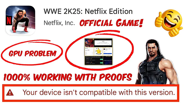 WWE 2K25 Netflix Edition NAHI CHAL RAHA? 😡 "Device Not Compatible" + "GPU Incompatible" ERROR FIX! 🔥