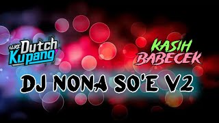 DJ NONA SO'E V2 X FENDI BOIMAU FYP 2026!![YANTO NENOKEBA]