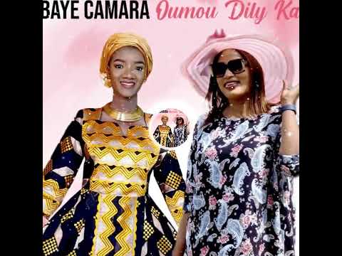 Baye Camara - Oumou Dily Ka (Officiel 2024)