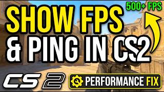 How to Show Fps in Cs2