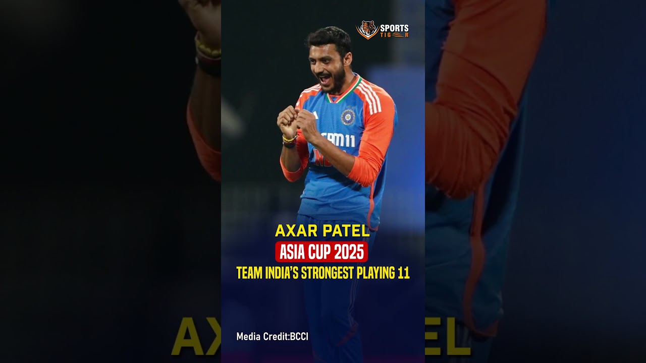 Asia Cup 2025 Team India Strongest Playing 11 | India Playing 11 vs UAE- Asia Cup 2025 