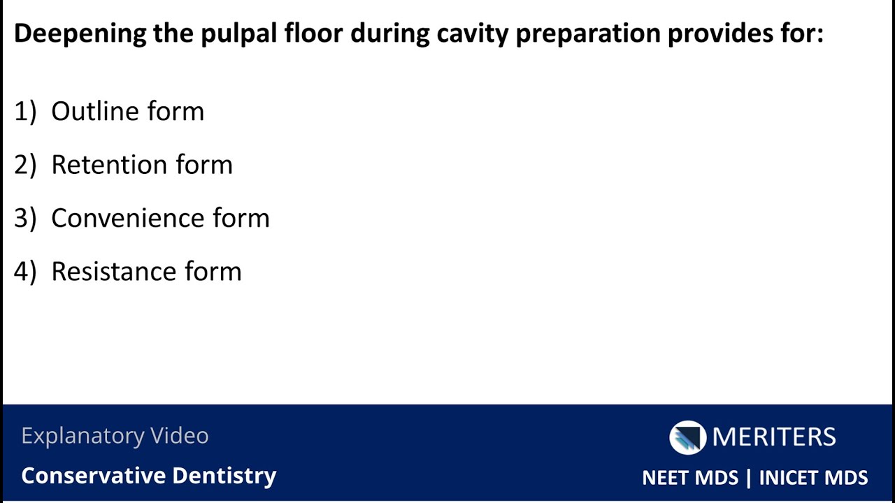 NEET MDS | INICET - Conservative Dentistry | Explanatory Video | MERITERS