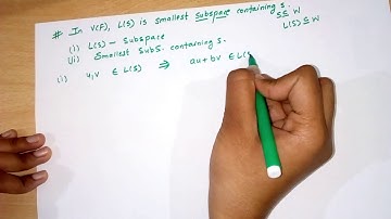 Linear span|| L(S) is smallest subspace containing S