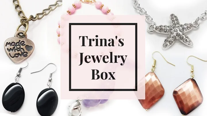 Unveiling the Gems: Trina's Enchanting Jewelry Box